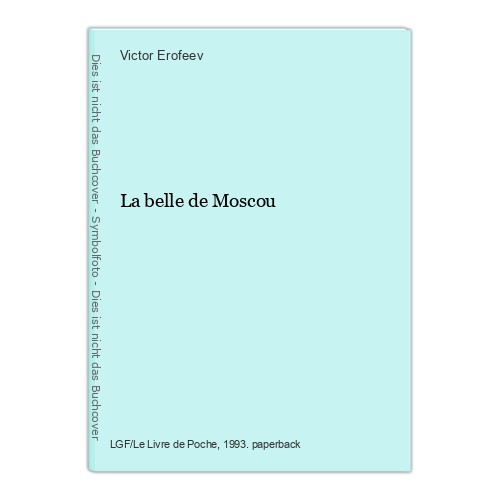 Belle moscou erofeev - la,